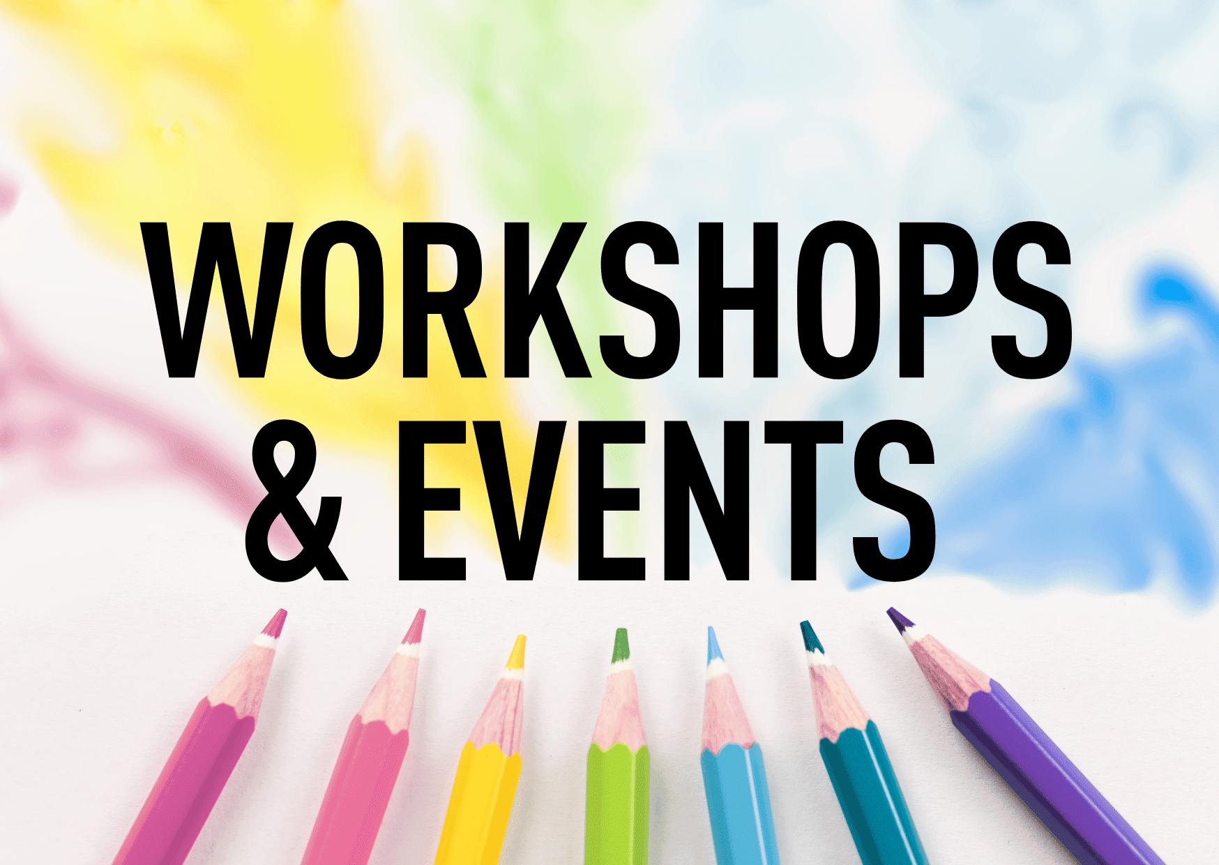 workshops und events